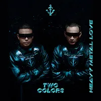 Twocolors — Heavy Metal Love — обложка